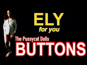 BUTTONS (The Pussycat Dolls) - COREOGRAFIA Ballo DANCE Performance & Choreography ELY for you
